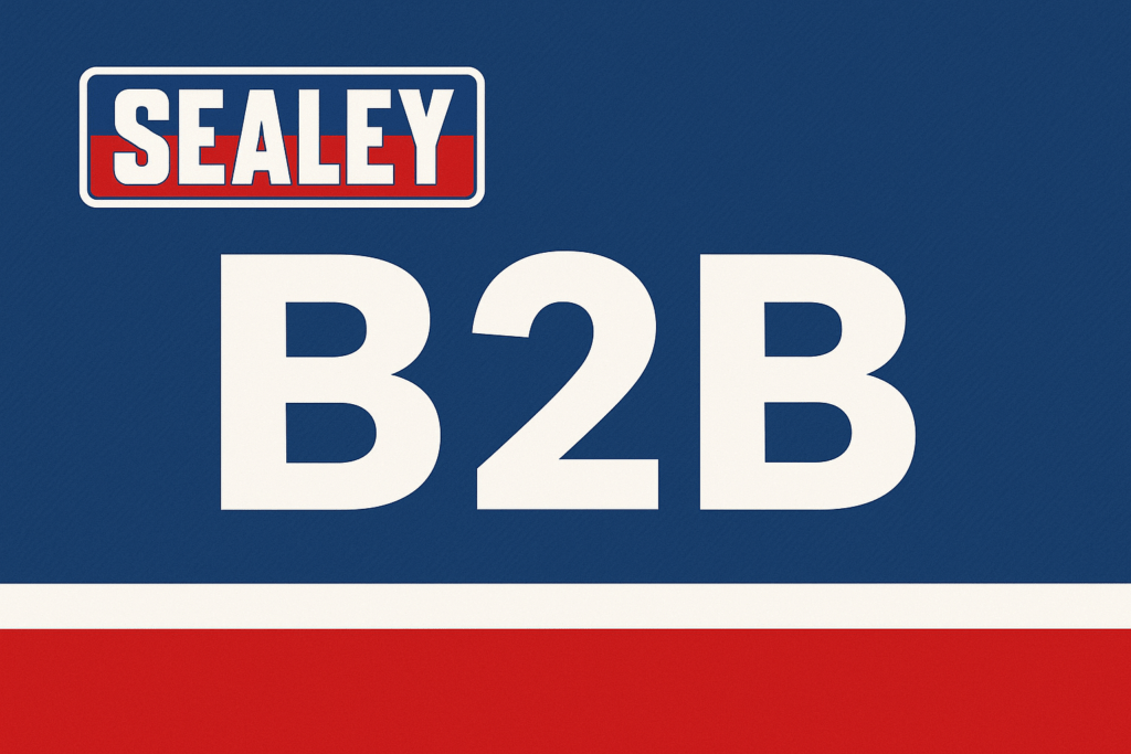 Read more about the article Sealey B2B: Transforming Trade With Precision, Clarity, and Confidence