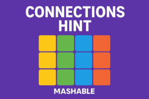 Read more about the article Connections Hint Mashable: A Daily Ritual More Than Just a Word Game